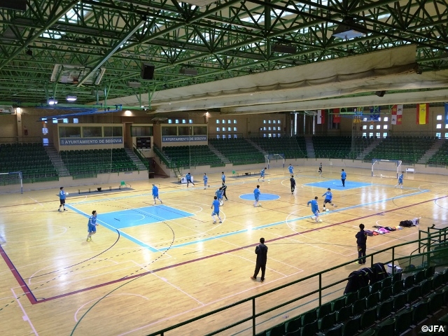 Japan National Futsal Team Spain Trip Report 30 March， Training matches will finally kick off tomorrow