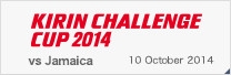 KIRIN CHALLENGE CUP 2014 10/10