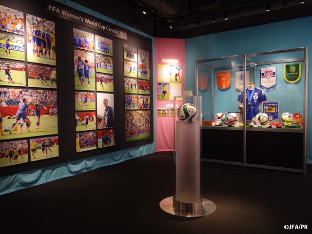 日本サッカーミュージアム　「なでしこジャパン　FIFA女子ワールドカップカナダ2015特別展示」開催期間延長のお知らせ
