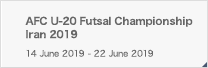 AFC U-20 Futsal Championship Iran 2019
