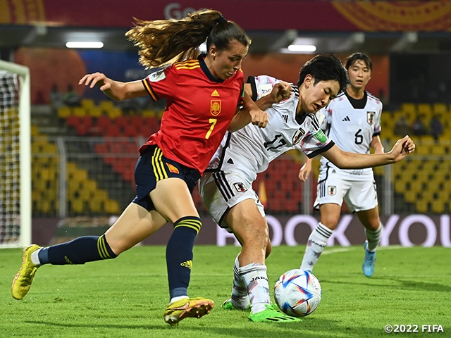 【Match Report】U-17 Japan Women's National Team eliminated from the FIFA U-17 Women's World Cup India 2022™ after losing to Spain 1-2 at the quarterfinals
