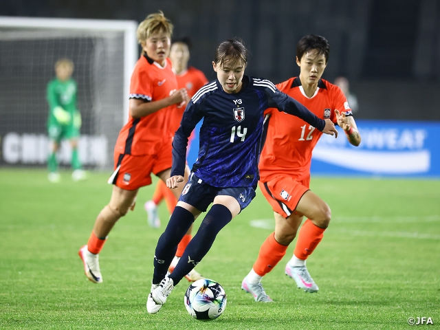 【Match Report】なでしこジャパン、日韓戦で引き分け首位のまま最終戦へ