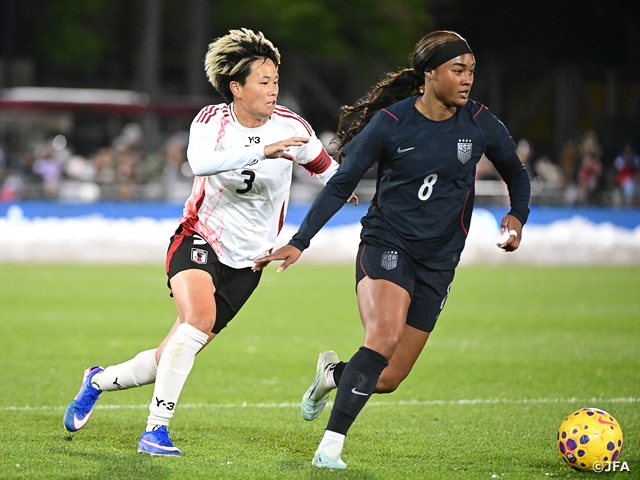 【Match Report】なでしこジャパン、アメリカ遠征最終戦は0-3で敗れるも実りと課題を手にし、次なるステップへ