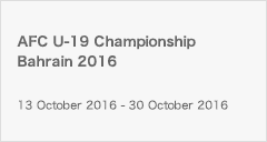 AFC U-19 Championship Bahrain 2016