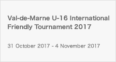 Val-de-Marne U-16 International Friendly Tournament 2017
