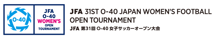 JFA 第31回O-40女子サッカーオープン大会