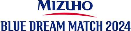 MIZUHO BLUE DREAM MATCH 2024