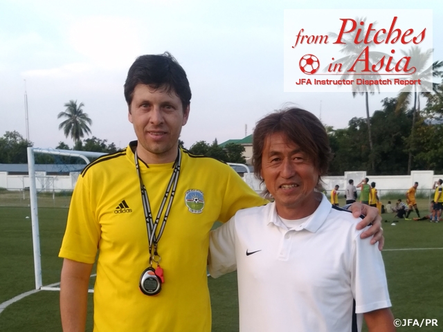 From Pitches in Asia – Report from JFA Coaches/Instructors in Asia Vol.19: YAMAZAKI Shigeo, Coach of Timor-Leste U-21 and U-19 National Teams