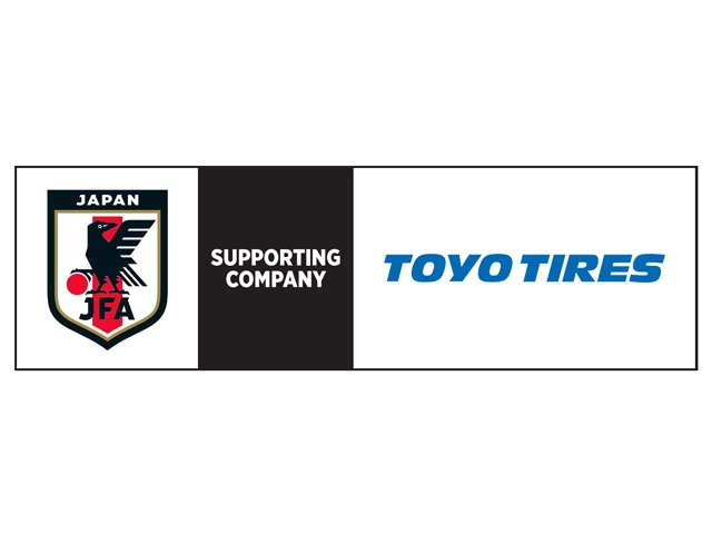 Toyo Tire株式会社と サッカー日本代表サポーティングカンパニー 契約を締結 Jfa 公益財団法人日本サッカー協会