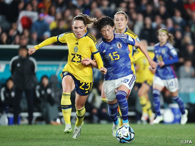 【Match Report】なでしこジャパン、スウェーデンに敗れ4強入りならず　FIFA女子ワールドカップ2023