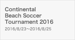Continental Beach Soccer Tournament 2016