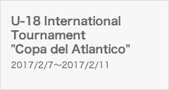 U-18 International Tournament “Copa del Atlantico”