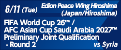 FIFAワールドカップ26アジア2次予選兼AFCアジアカップサウジアラビア2027予選 [6/11]